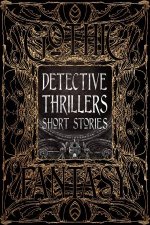 Flame Tree Classics Detective Thrillers Short Stories