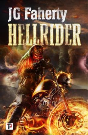 Hellrider by J. G. Faherty