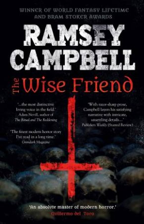 Wise Friend by Ramsey Campbell