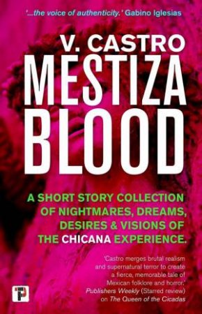 Mestiza Blood by V. Castro