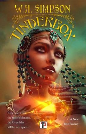 Tinderbox by Wendy A. Simpson