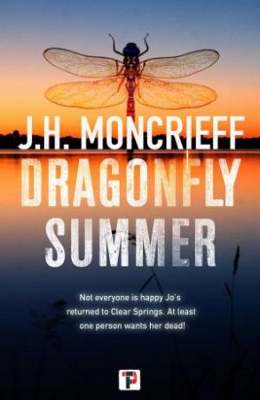 Dragonfly Summer by J. H. Moncrieff