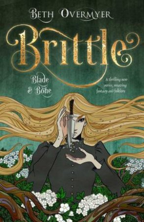 Brittle by BETH OVERMYER