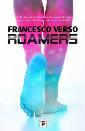 Roamers by FRANCESCO VERSO