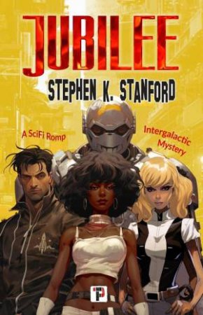 Jubilee by STEPHEN K. STANFORD