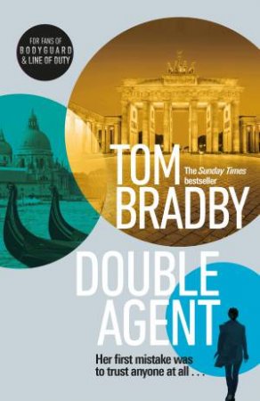 Double Agent by Tom Bradby