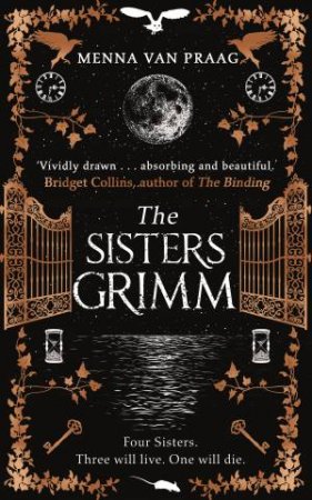 The Sisters Grimm by Menna van Praag