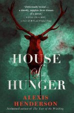 House Of Hunger