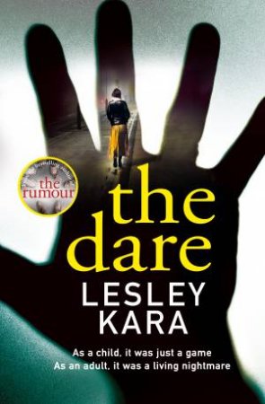 The Dare by Lesley Kara