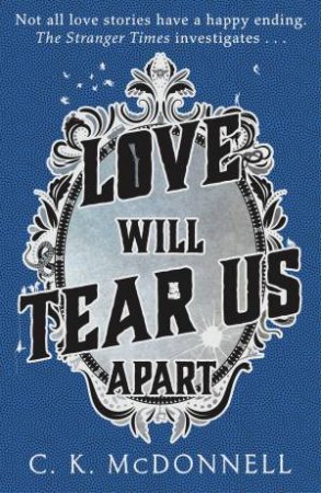 Love Will Tear Us Apart by Caimh McDonnell