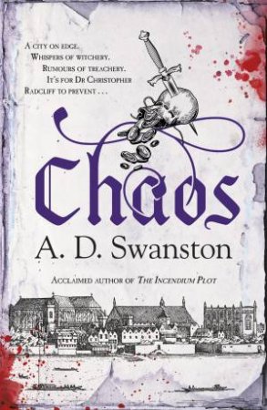 Chaos by A D Swanston