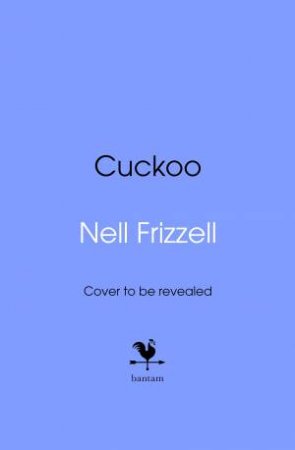 Cuckoo by Nell Frizzell