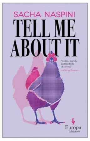 Tell Me About It by Sacha Naspini & Clarissa Botsford & \N