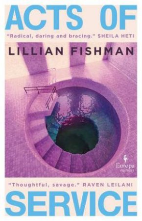 Acts Of Service by Lillian Fishman