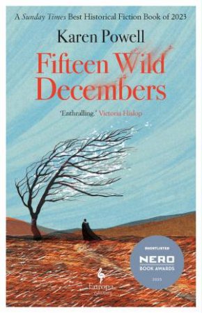 Fifteen Wild Decembers by Karen Powell