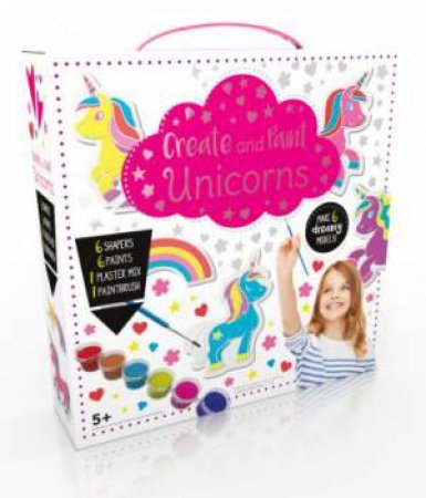 Cute & Creative Kits Make & Paint Unicorn Friends by Various