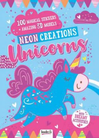 Neon Creations Make Your Own Unicorn Models by Various