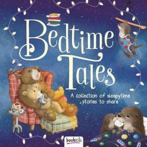 Storytime Treasuries Bedtime Tales by Various