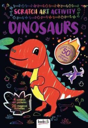 Scratch Art Activity: Dinosaurs by Various