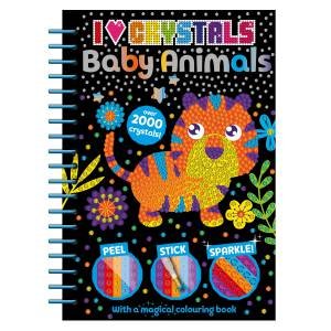 I Love Crystals Baby Animals by Various