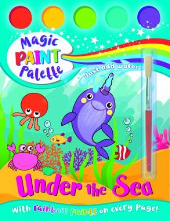 Magic Paint Palette: Under The Sea by Various