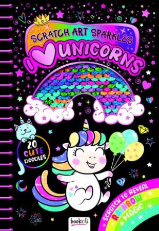 Scratch Art Sparkles I Love Unicorns by Various