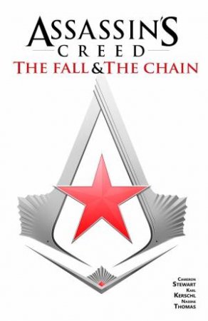 Assassin's Creed: The Fall & The Chain by Karl Kerschl