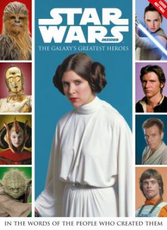 Star Wars: The Galaxys Greatest Heroes by Various