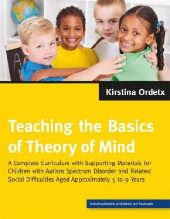 Teaching the Basics of Theory of Mind by Kirstina Ordetx