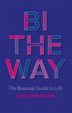 Bi The Way