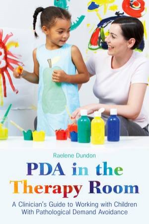 PDA In The Therapy Room by Raelene Dundon