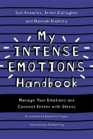 My Intense Emotions Handbook by Various