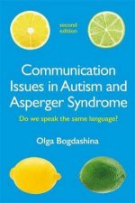 Communication Issues In Autism and Asperger Syndrome 2nd Ed