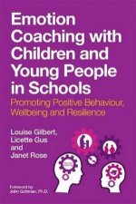 Emotion Coaching With Children And Young People In Schools