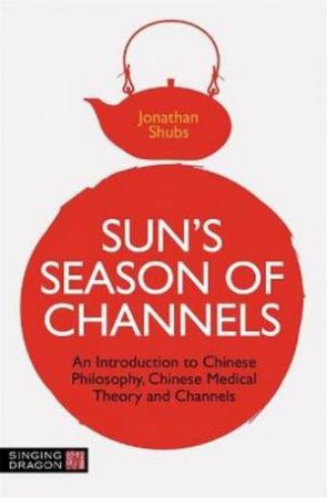 Sun's Season Of Channels by Jonathan Shubs