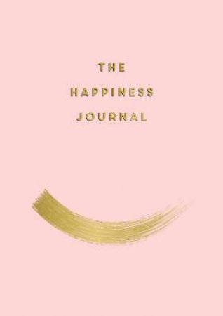 Happiness Journal by Anna Barnes