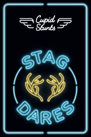 Cupid Stunts Cards: The Stag Dares Edition by Various