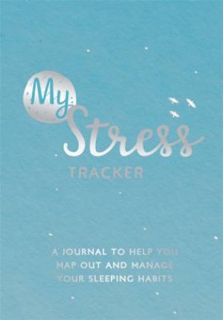 My Stress Tracker by Anna Barnes