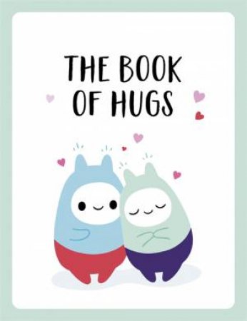 The Book Of Hugs by Various