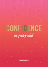 Confidence In Your Pocket