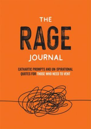 The Rage Journal by Various