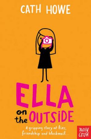 Ella On The Outside by Cath Howe