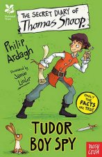 The Secret Diary Of Thomas Snoop Tudor Boy Spy