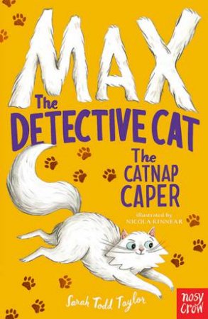 Max The Detective Cat: The Catnap Caper by Various