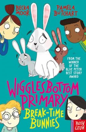 Wigglesbottom Primary: Break-Time Bunnies by Various