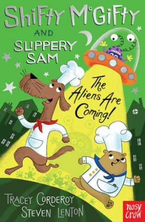 Shifty McGifty And Slippery Sam: The Aliens Are Coming! by Various