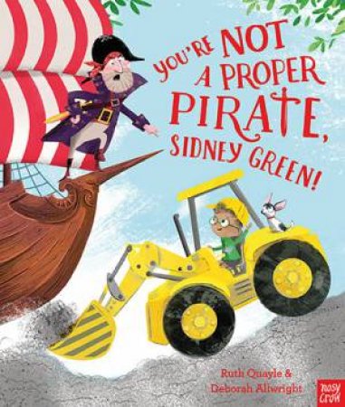 You're Not A Proper Pirate, Sidney Green by Various