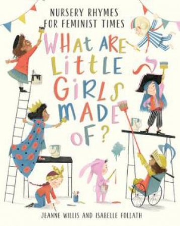 What Are Little Girls Made Of? by Various