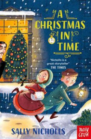 A Christmas In Time by Sally Nicholls