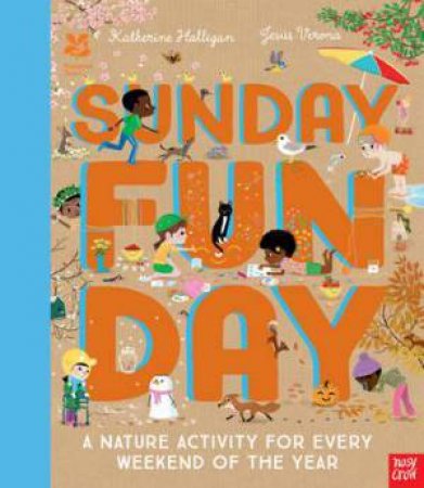 National Trust: Sunday Funday by Katherine Halligan